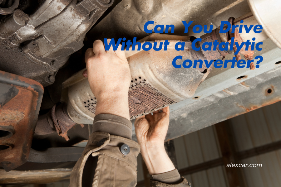 Can You Drive Without a Catalytic Converter? The Risks and Costs 